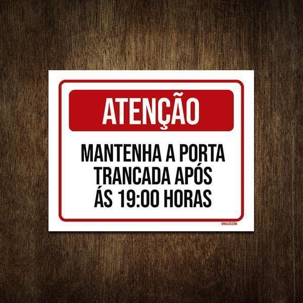 Placa Aten O Mantenha Porta Trancada Ap S Horas X Madeiramadeira