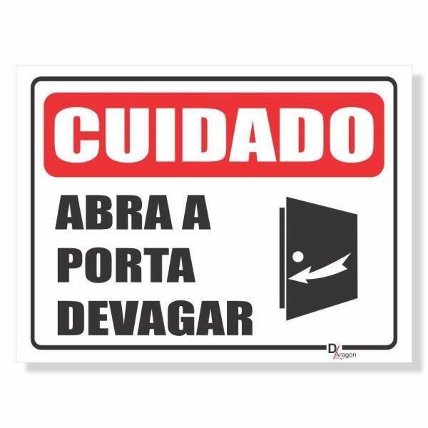 Placa De Sinaliza O Cuidado Ao Abrir Porta Ps Mm X Cm