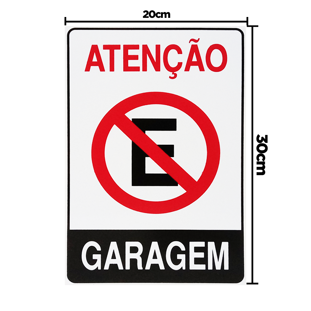 Combo Placas De Sinaliza O Aten O Proibido Estacionar Garagem X