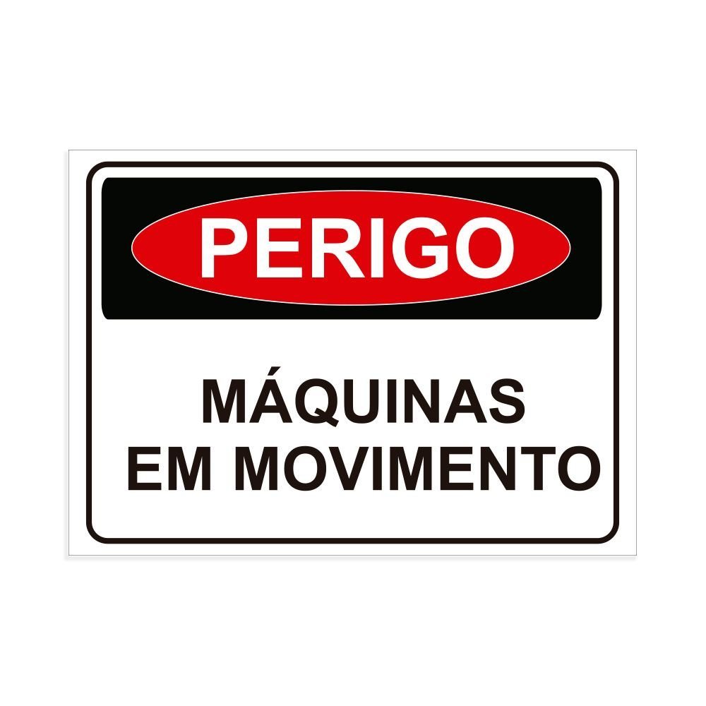 Placa de Sinalização Perigo Máquinas em Movimento em Pvc MadeiraMadeira