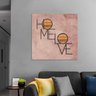 Quadro Home Love Frases Decorativo Arte Para Sala Hall 60X60 - 1