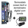 Kit Termômetro Digital + Termostato Ocean Tech 150w 220v Termostato x5 - 2