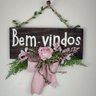 Placa Bem Vindos Rosa e Folhas 35x37 - 1