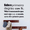 Ver imagem 1 de Adesivo de parede Frase Suba o Primeiro Degrau... - G 60x85cm