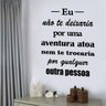 Adesivo de parede frase eu nao te deixaria - P 50x38cm - 1