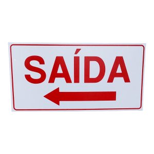 Placa de Sinalização Saida Seta para Esquerda 15x30 Cm