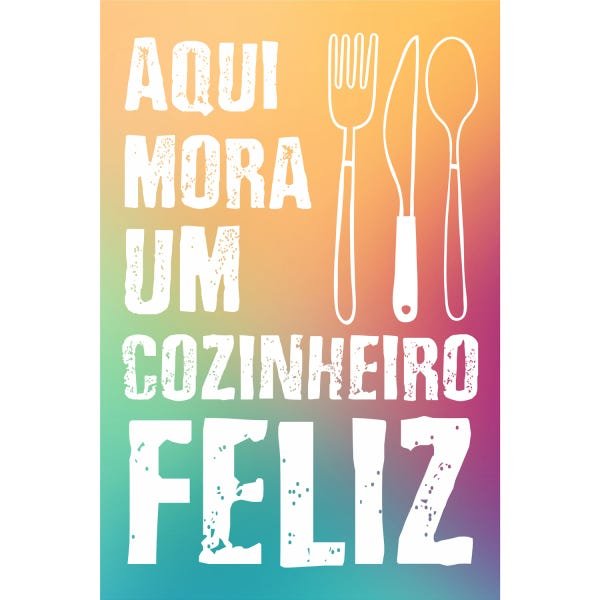 Quadro Para Cozinha Gourmet Frase Cozinheiro Feliz 60x40 - 2