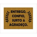 Ver imagem 1 de Tapete Capacho Entrego Confio Surto e Agradeço