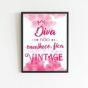 Ver imagem 2 de Quadro Diva Não Envelhece Fica Vintage 24x18cm:Madeira branca