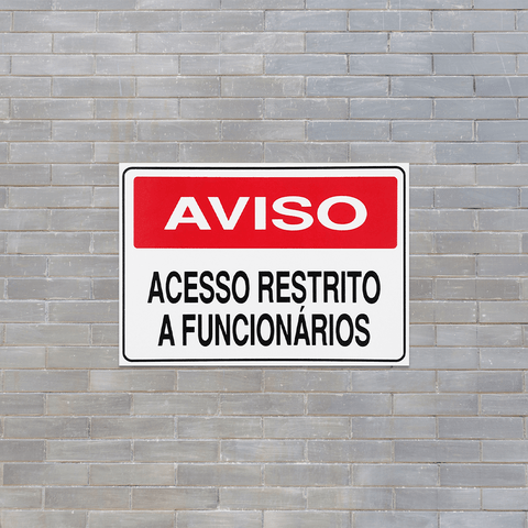 Combo 6 Placas De Sinalização Aviso Acesso Restrito A Funcionários 30x20 Acesso - S-233 F9e