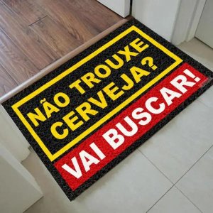 Tapete Capacho  - Não Trouxe Cerveja 60x40