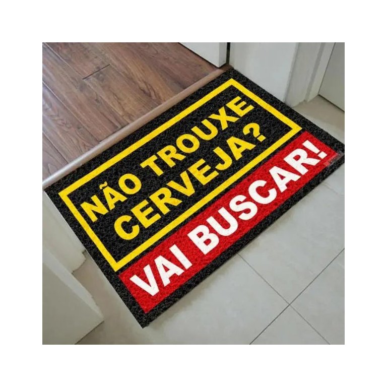 Tapete Capacho  - Não Trouxe Cerveja 60x40