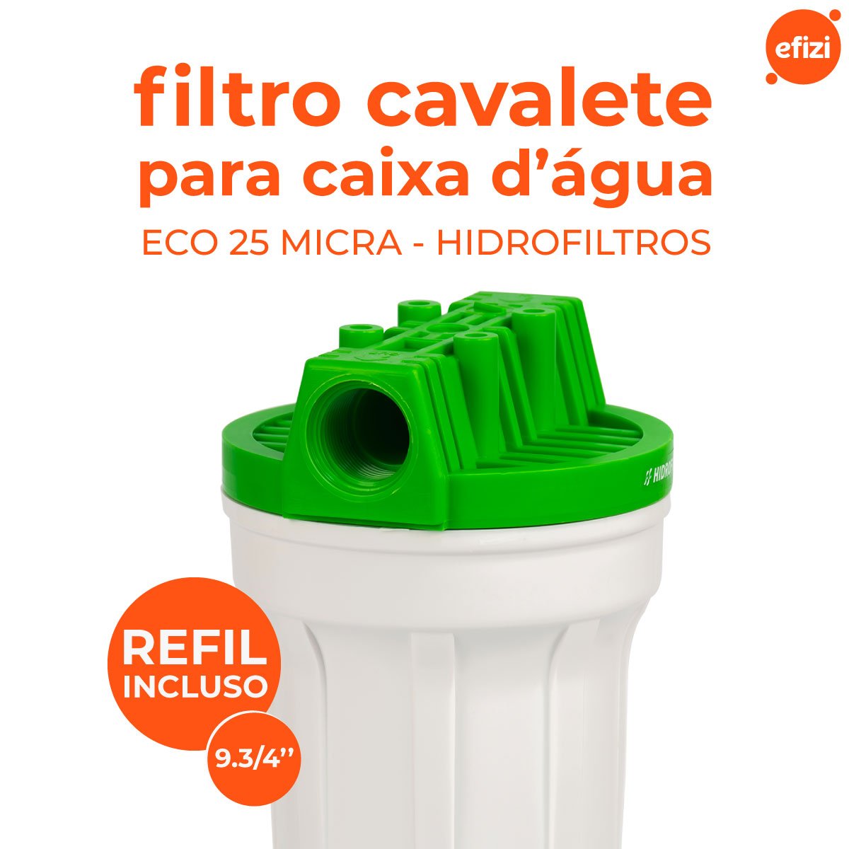 Filtro Caixa D'água - Hidro Filter Poe 9.3/4" - Eco - 2
