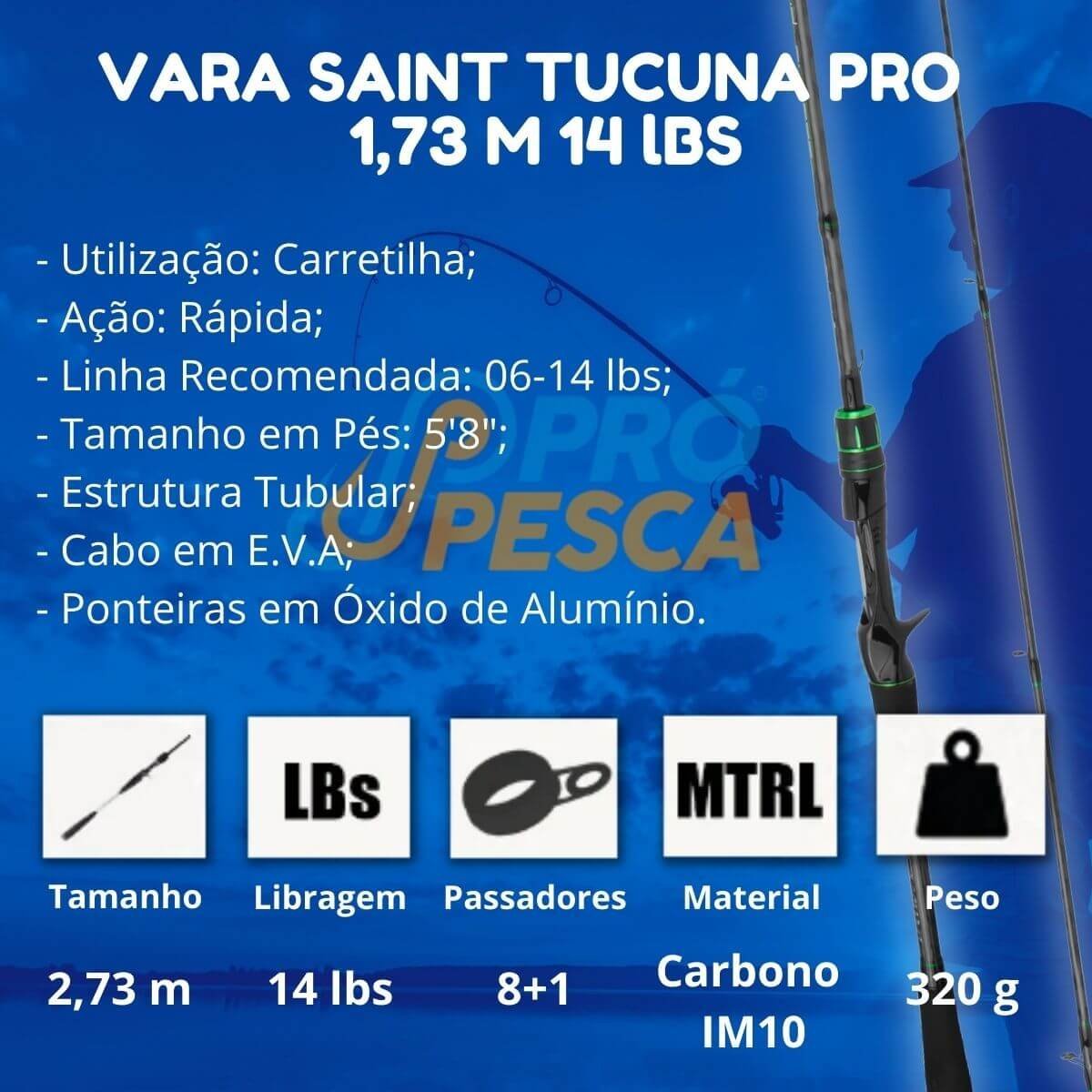 Vara Saint Tucuna Pro p/ Carretilha 5'8" 14 lbs (Inteiriça) - 6