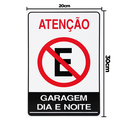 Ver imagem 2 de Combo 3 Placas De Sinalização Atenção Proibido Estacionar Garagem Dia E Noite 20x30 Acesso - P-4/1 F