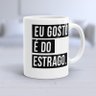 Caneca Porcelana Wevans Eu Gosto È Do Estrago Único - 2