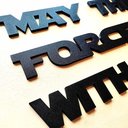 Ver imagem 5 de Adorno May The Force Be With You / frase Decorativa De Parede, lettering, 3D - Toque 3D:Preto