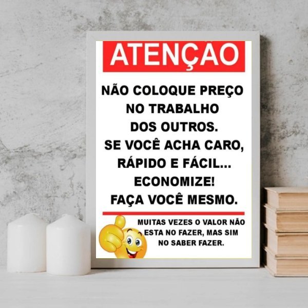 Quadro Aviso Para Clientes Sem Noção 45x34cm - com vidro:Madeira preta - 2