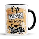 Ver imagem 2 de Caneca Café para Descoisar As Coisas que Estão Coisadas