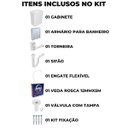 Ver imagem 2 de Gabinete 2 Portas Suspenso para Banheiro com Lavatório + Armário + Torneira + Engate Flexível + Fita