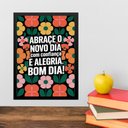Ver imagem 1 de Quadro Abrace o Novo Dia com Confiança e Alegria 24x18cm - com Vidro:moldura Branca