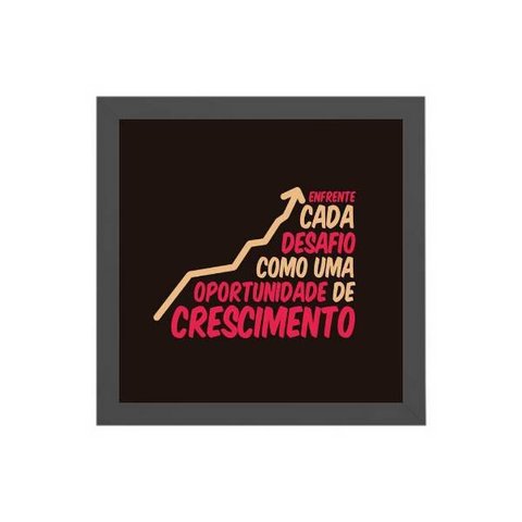 Quadro Quadrado Desafio Crescimento 20x20cm:Madeira branca