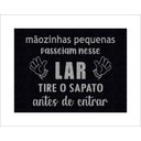 Ver imagem 3 de Tapete Mãozinhas Pequenas Passeiam Nesse Lar Tire Os Sapatos Antes de Entrar