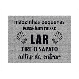 Tapete Mãozinhas Pequenas Passeiam Nesse Lar Tire Os Sapatos Antes de Entrar - 5