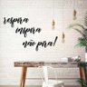 Palavra de Parede a Laser Respira Inspira Não Pira! - 1