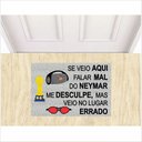 Ver imagem 1 de TAPETE SE VEIO FALAR MAL DO NEY VEIO NO LUGAR ERRADO.