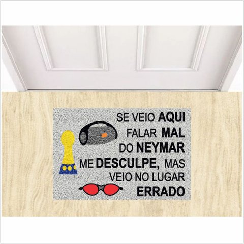 TAPETE SE VEIO FALAR MAL DO NEY VEIO NO LUGAR ERRADO.