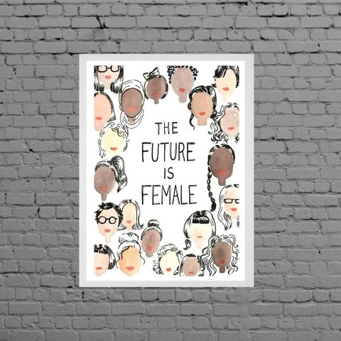 Quadro The Future Is Female 45x34cm - com vidro:Madeira branca