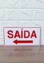Ver imagem 5 de Kit 2 Placa de Sinalização Saida Seta para Esquerda 15x30 Cm