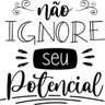 Adesivo Decorativo de Parede Frase Não Ignore Seu Potencial - 2