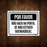 Placa por Favor Não Bata Porta sem Agenda 18x23 - 1