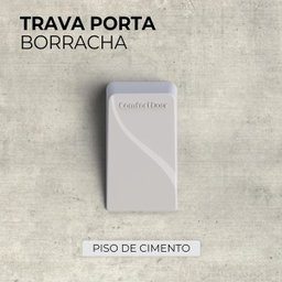 Trava Porta de Piso Comfortdoor Calço para Porta de Borracha Cinza - 7