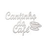 Placa Decorativa Cantinho do Café Branco - 1