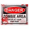 Placa - Danger Zombie Area - BLOOD EDITION - 20 x 15 cm - 1
