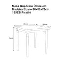 Ver imagem 4 de Mesa Quadrada Údine em Madeira Ébano 80x80x76cm 135eb Piratini