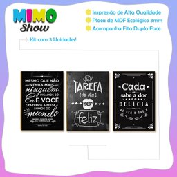 Kit 03 Placas Decorativa Mdf Tarefa do Dia Ser Feliz Dc10 - 3