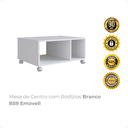 Ver imagem 2 de Mesa de Centro com Rodízios Brancos B59 Emovell