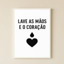 Ver imagem 2 de Quadro para Banheiro - Lave As Mãos e o Coração 24x18cm:moldura Branca