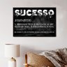 Quadro Decorativo Motivacional Sucesso em Moldura Caixa TACOLADO PAPEL DE PAREDE Moldura Caixa Alta  - 1