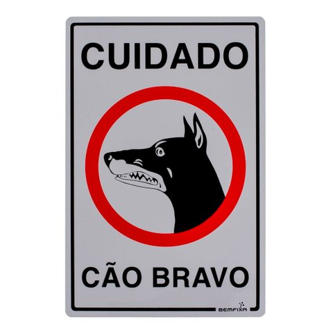 Placa de Sinalização 20x30 cm Cão Bravo Bemfixa