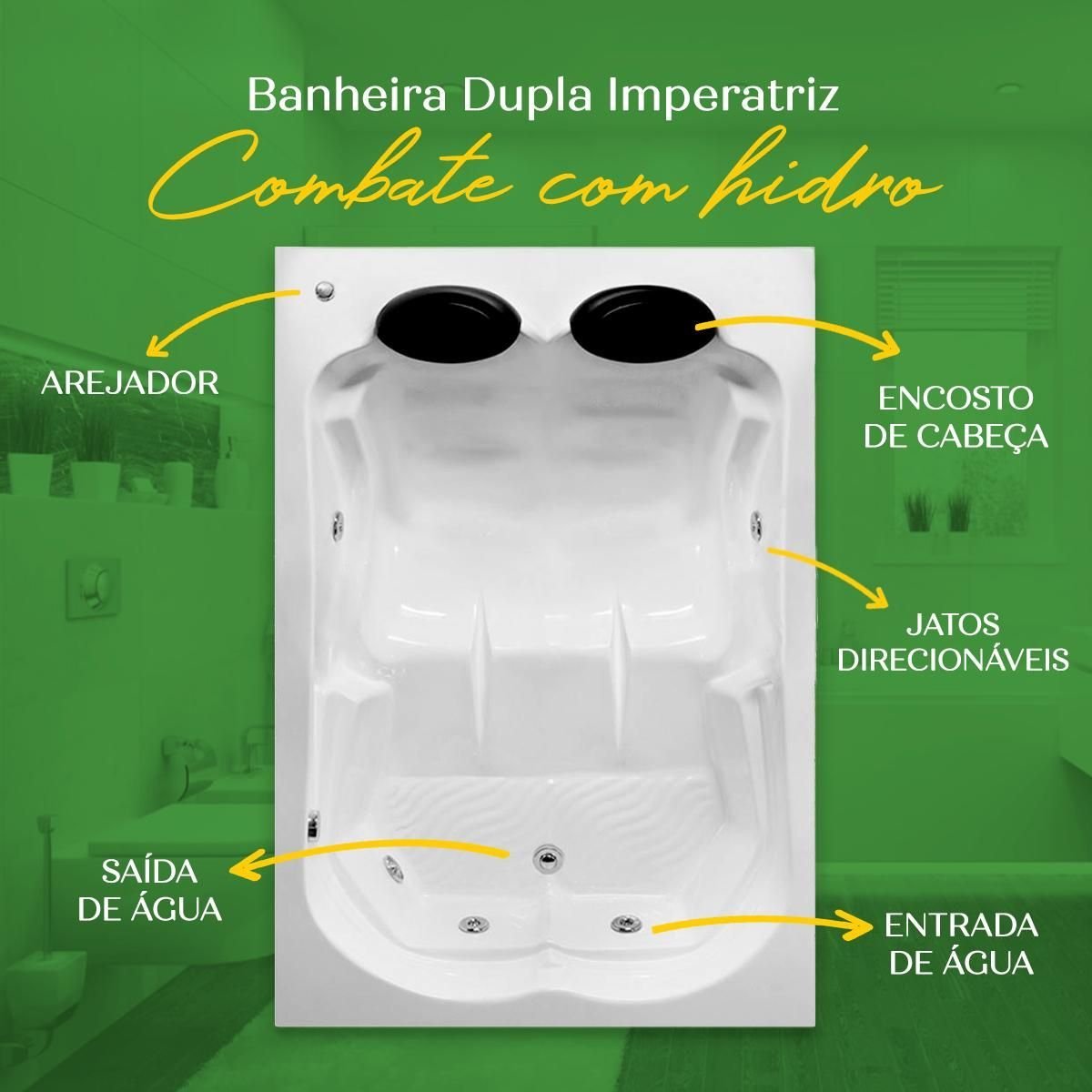 Banheira Dupla Imperatriz Combate com Hidro em Acrílico - 1.70x1.20x0.50 - 127v - 7