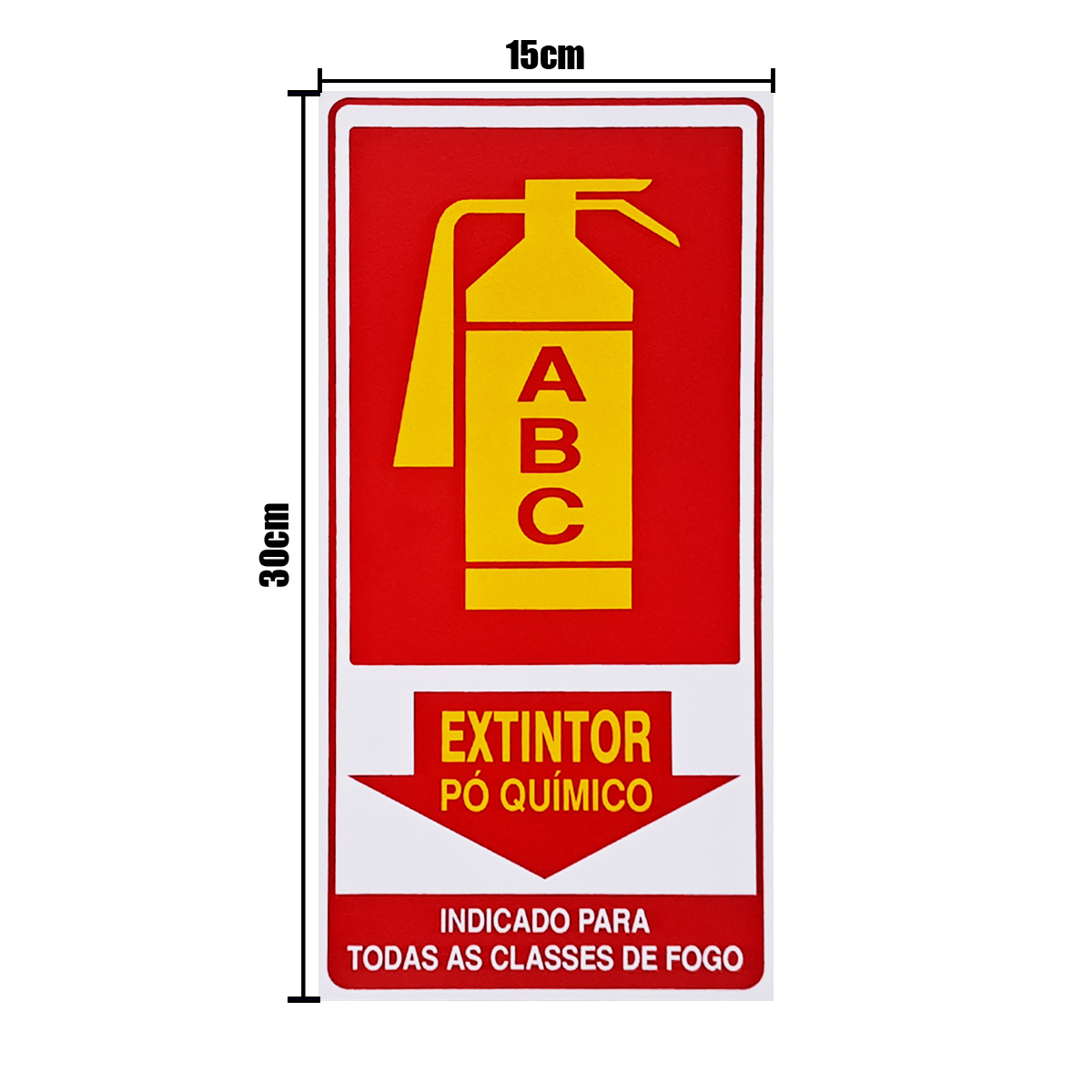 Combo 10 Placas De Sinalização Extintor ABC Pó Químico 15x30 Acesso - X-705 F9e - 2