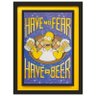 Quadro 3D Homer Simpson Have no Fear, Have a Beer 65x85cm - 1
