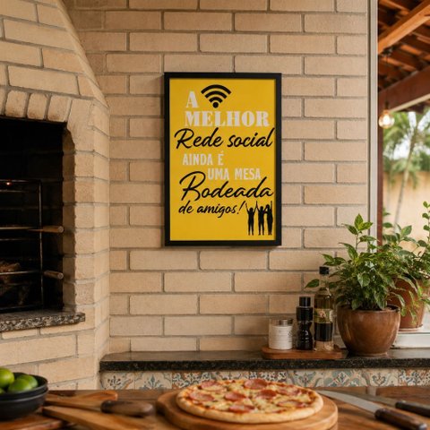 Quadro Área Gourmet,Restaurante"a Melhor Rede Social...":A4