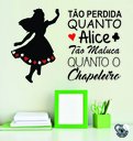 Ver imagem 1 de Adesivo de Parede Alice com Frase Tão perdida quanto Alice
