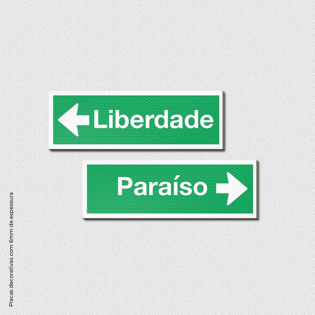 Placa Liberdade ou Paraíso - Quadro ou placa decorativa com 2 peças - 6mm - Placa decorativa - Soft 